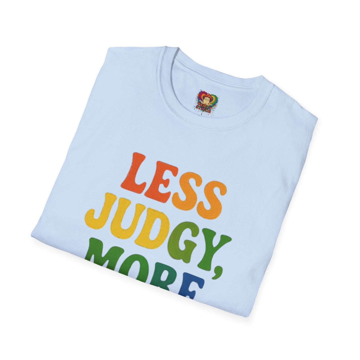Less Judgy, More Huggy - Perfect for Casual Wear