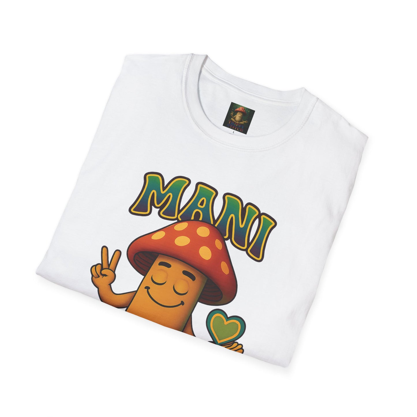 Mani the Mushroom Peace Love & Unity