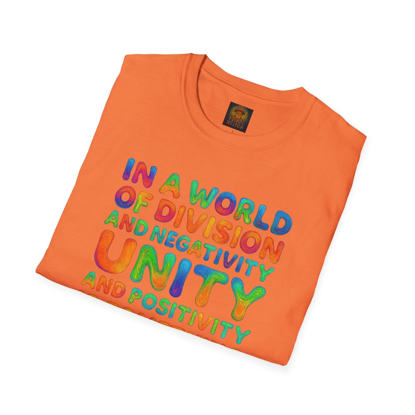 UNITY T-Shirt | Positive Quote Tee | Unisex Softstyle UNITY Trippy Stitch Design