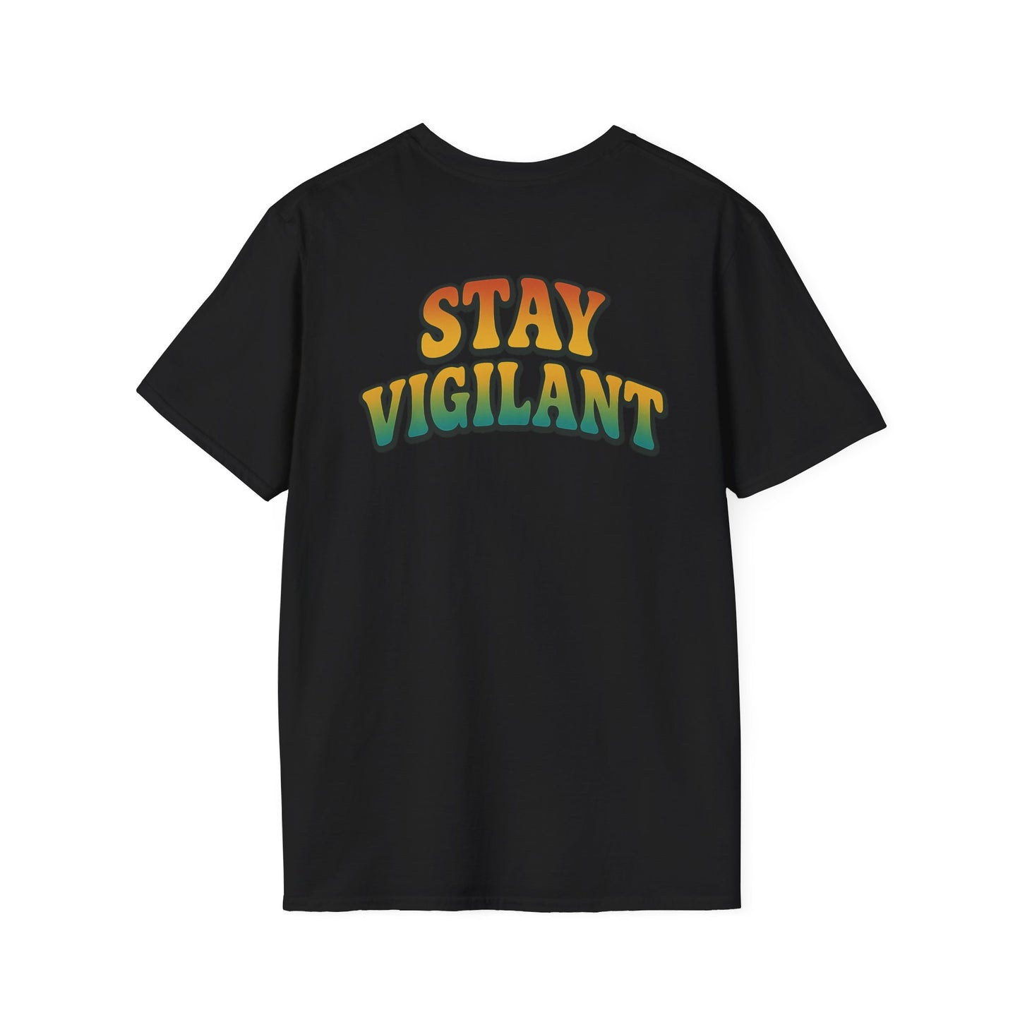 Calm Amid the Chaos Shirt, Stay Vigilant, Positive Vibes Clothing