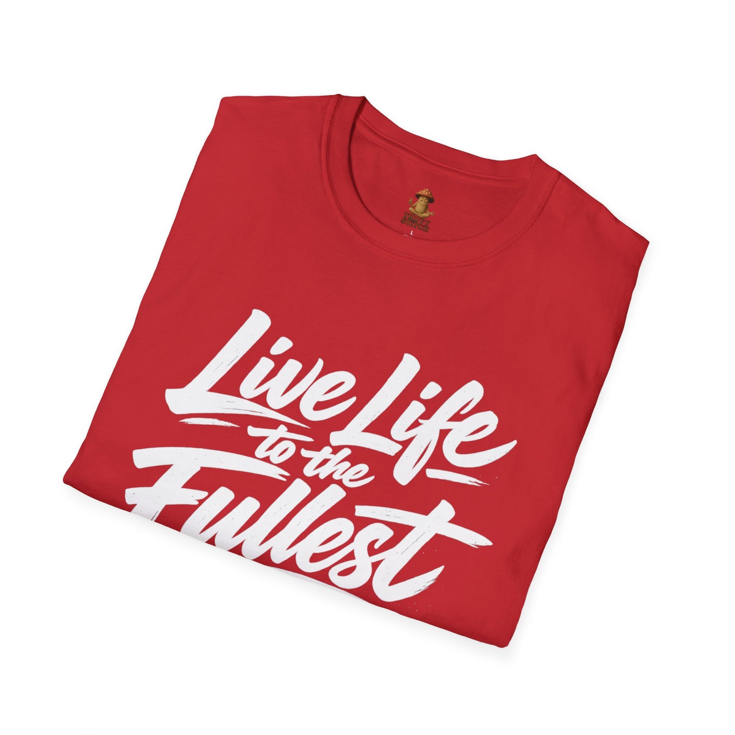 Live Life to the Fullest Tee