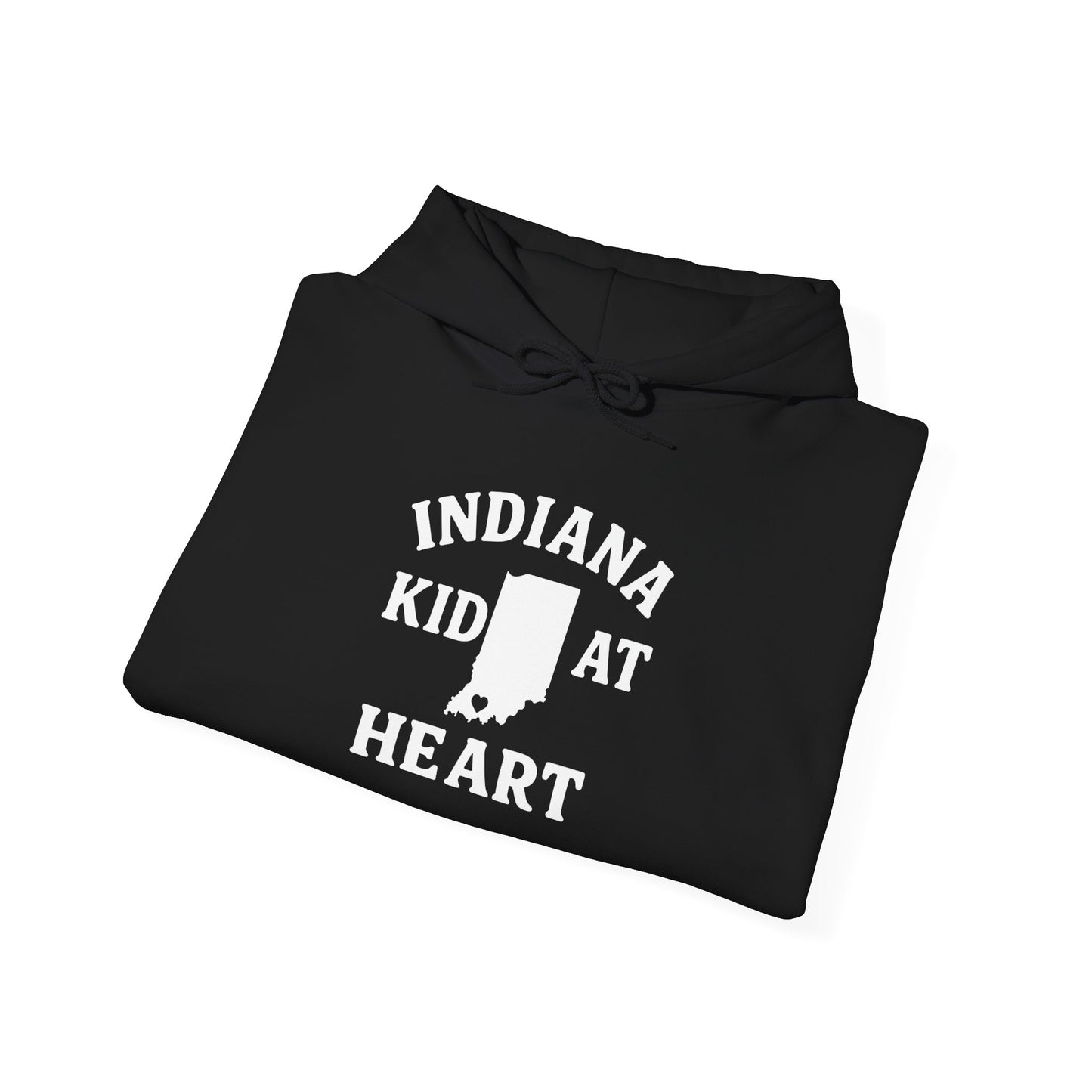 Indiana Kid at Heart Hoodie ❤️Born and raised