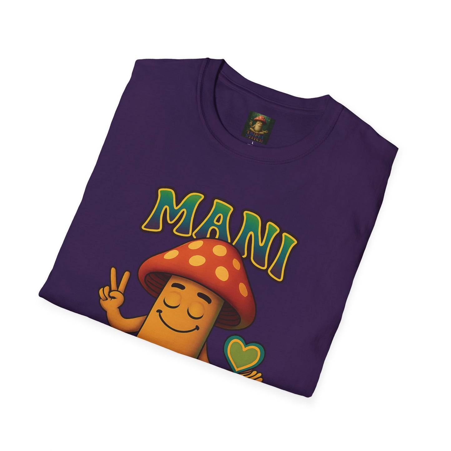Mani the Mushroom Peace Love & Unity