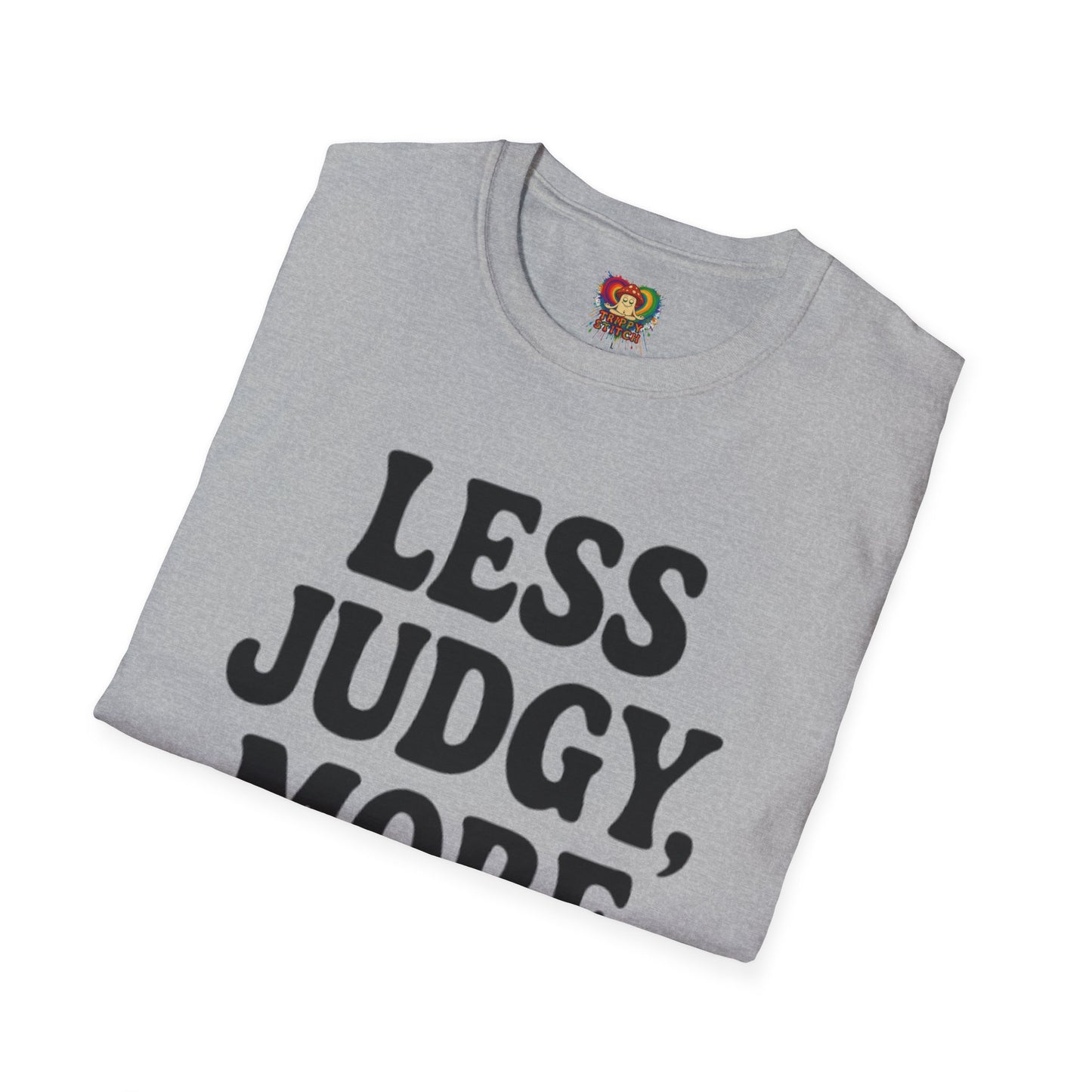 Less Judgy, More Huggy - Perfect for Casual Wear