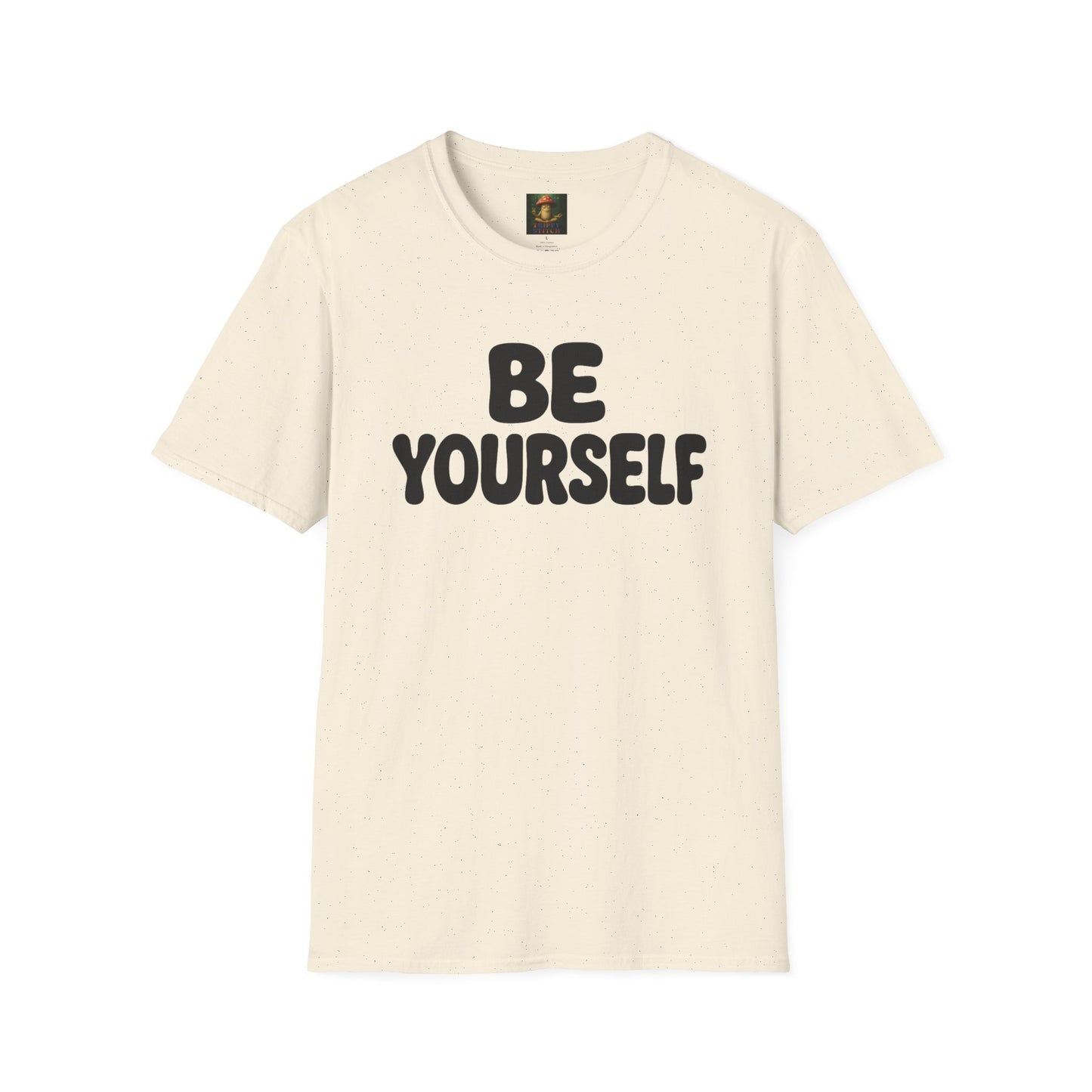 Be Yourself Tee