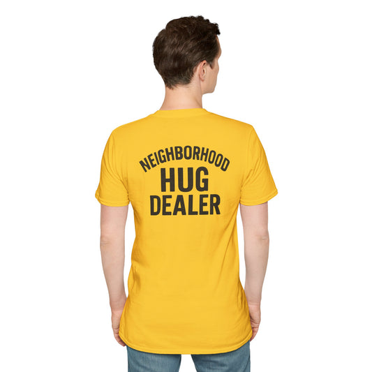 Neighborhood Hug Dealer-Hugs are free