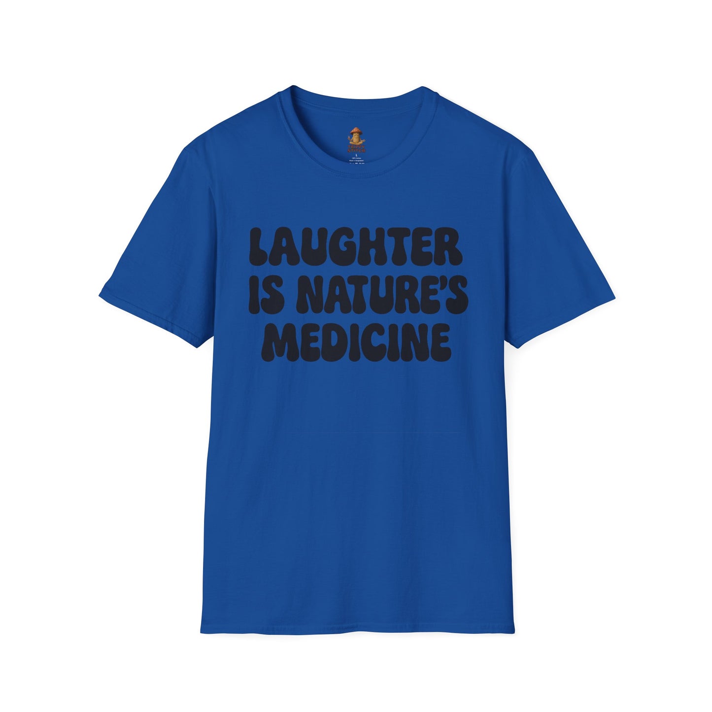 Laughter is Nature's Medicine Tee