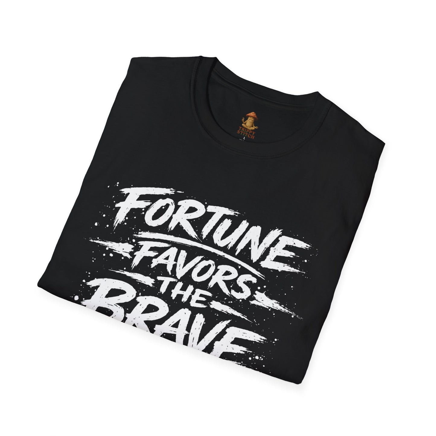 Fortune Favors the Brave Tee