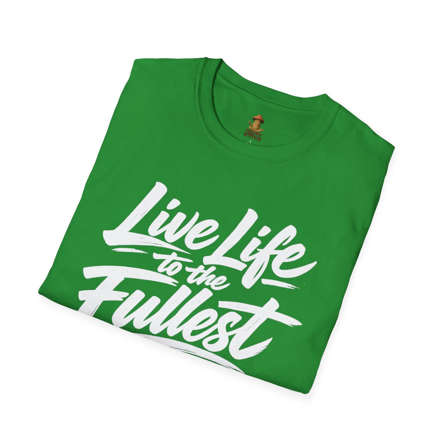 Live Life to the Fullest Tee