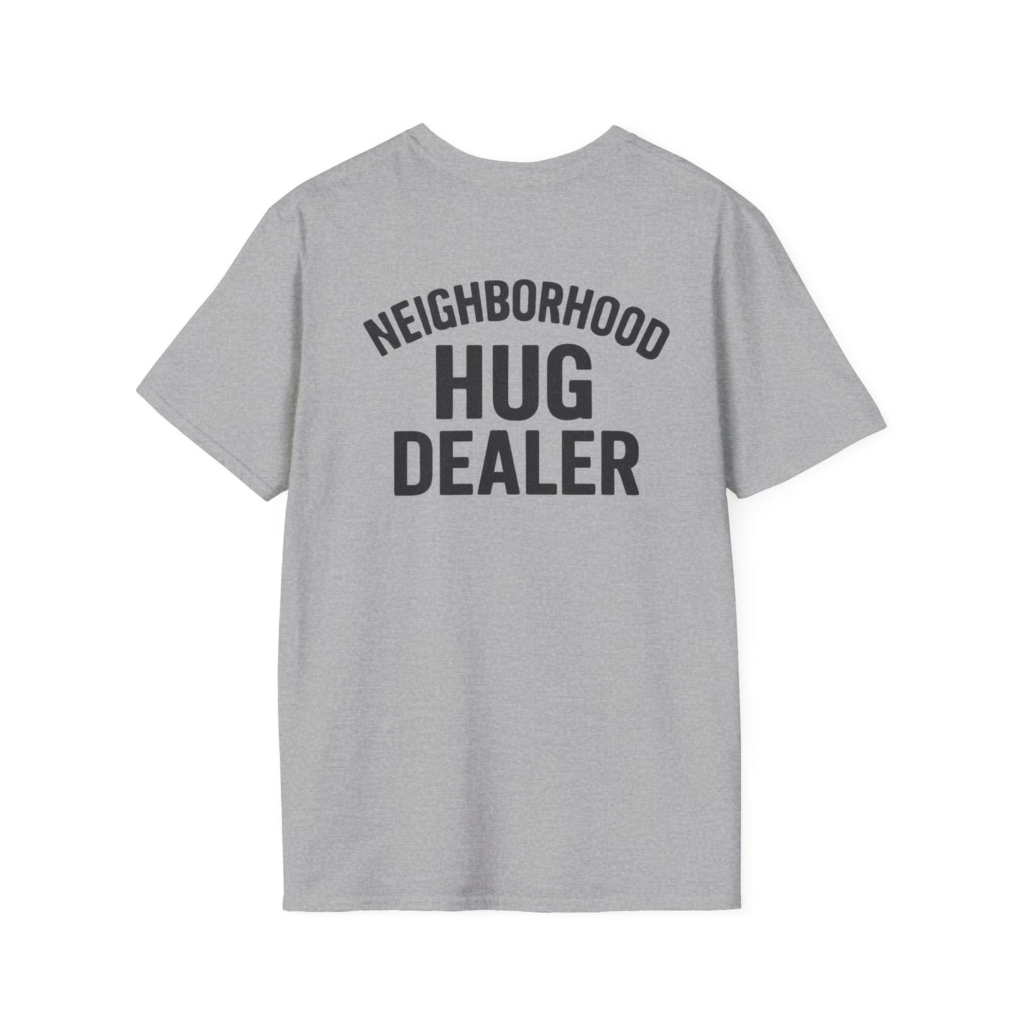 Neighborhood Hug Dealer-Hugs are free