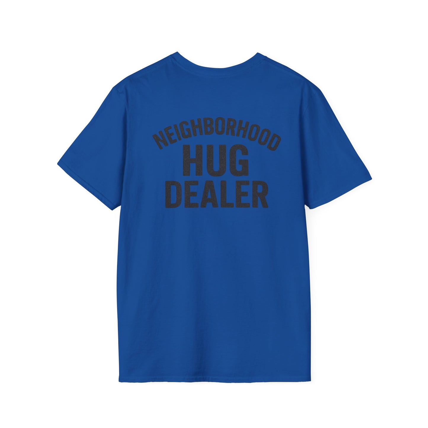 Neighborhood Hug Dealer-Hugs are free