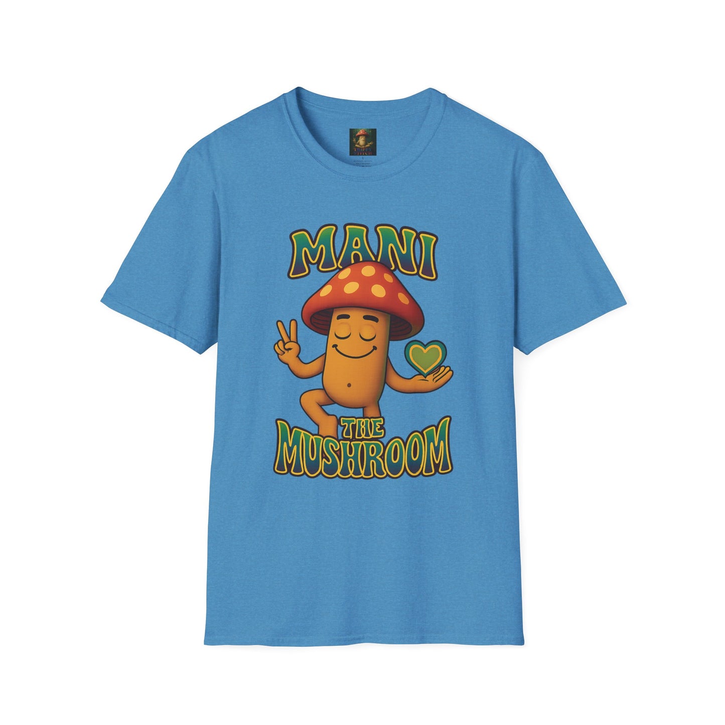 Mani the Mushroom Peace Love & Unity