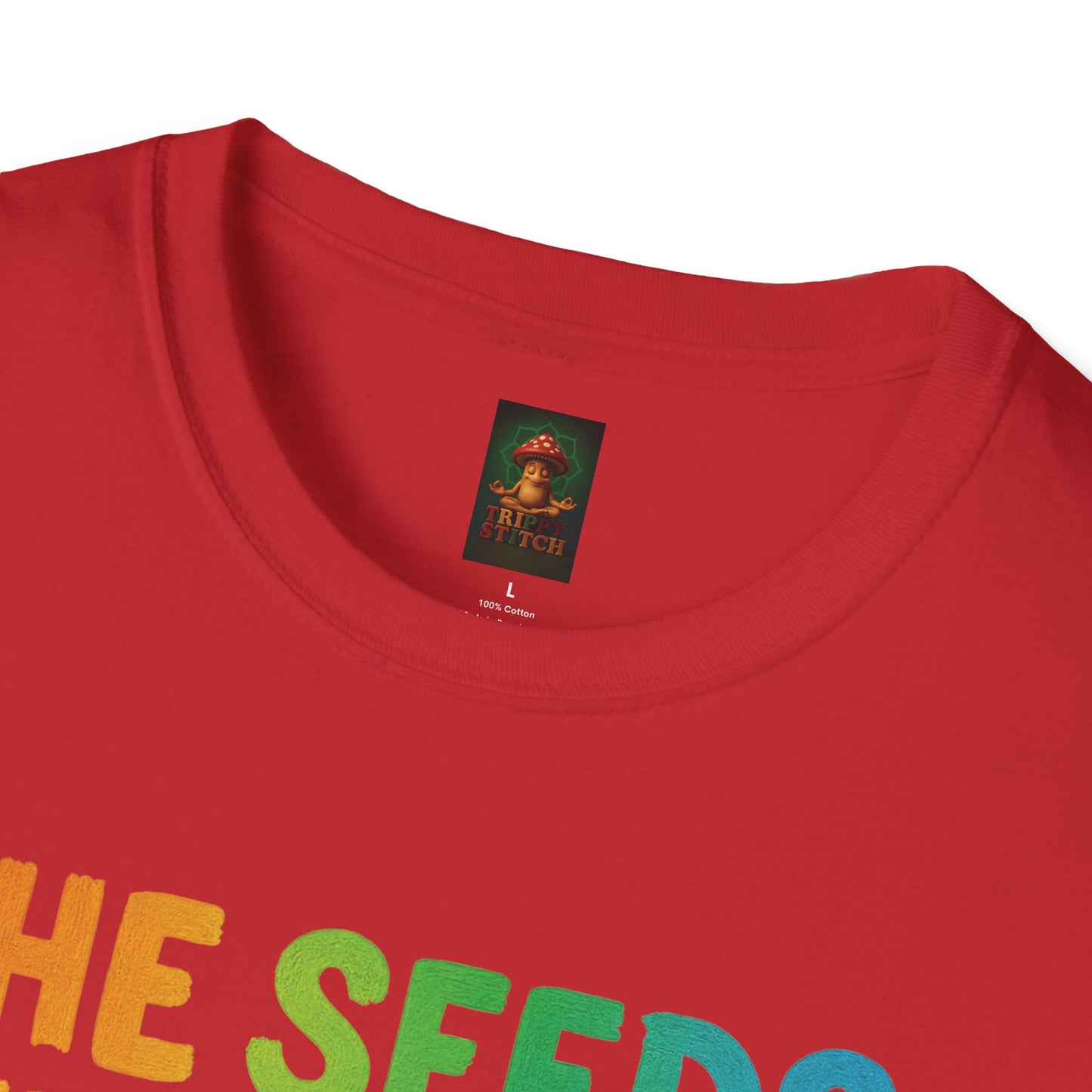 SEEDS OF TODAY-T-Shirt for Eco-Conscious Individuals, Unisex T-Shirt, Planting Seeds Shirt, Positive Vibes Tee, Gift for Nature Lovers