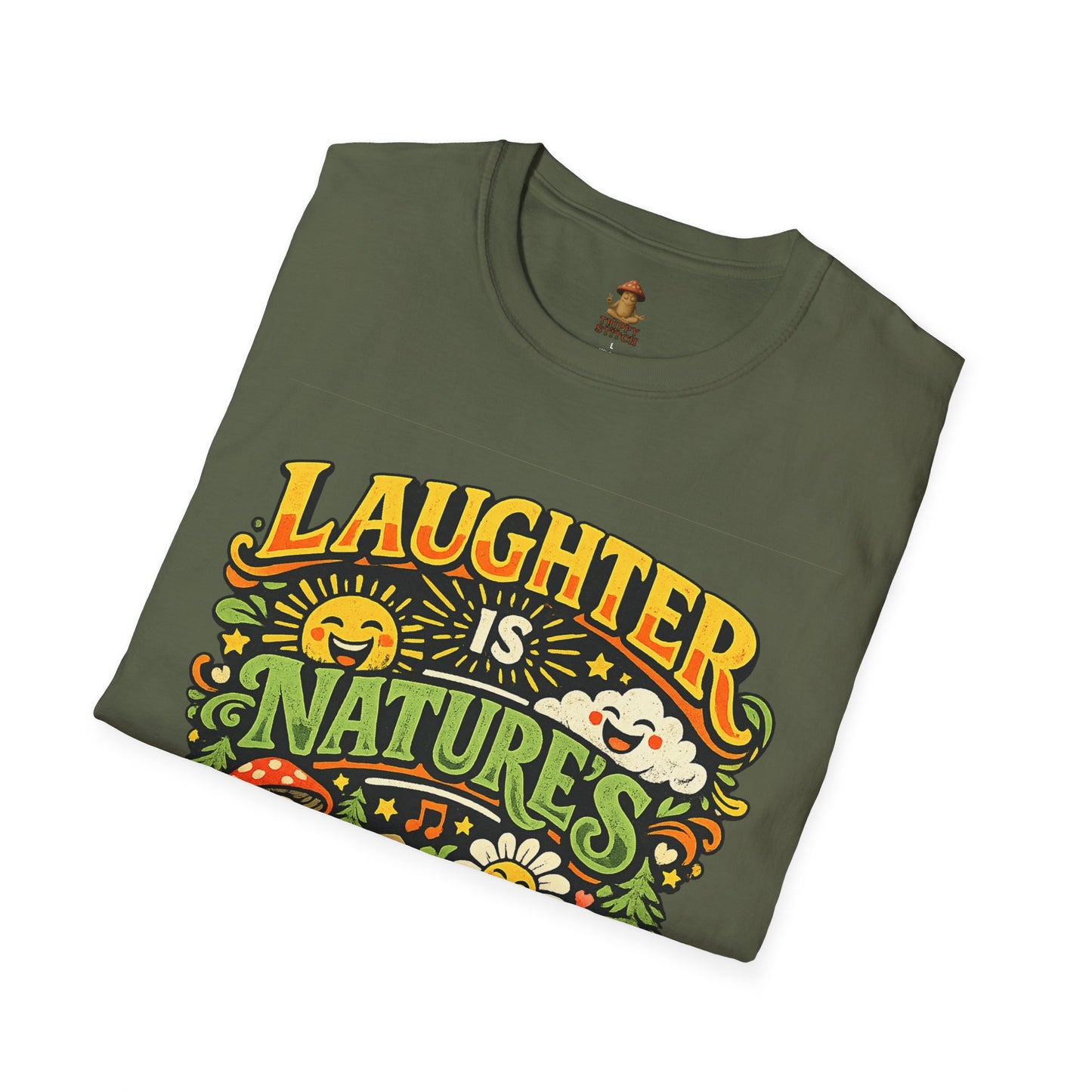 Laughter Is Nature’s Medicine Tee
