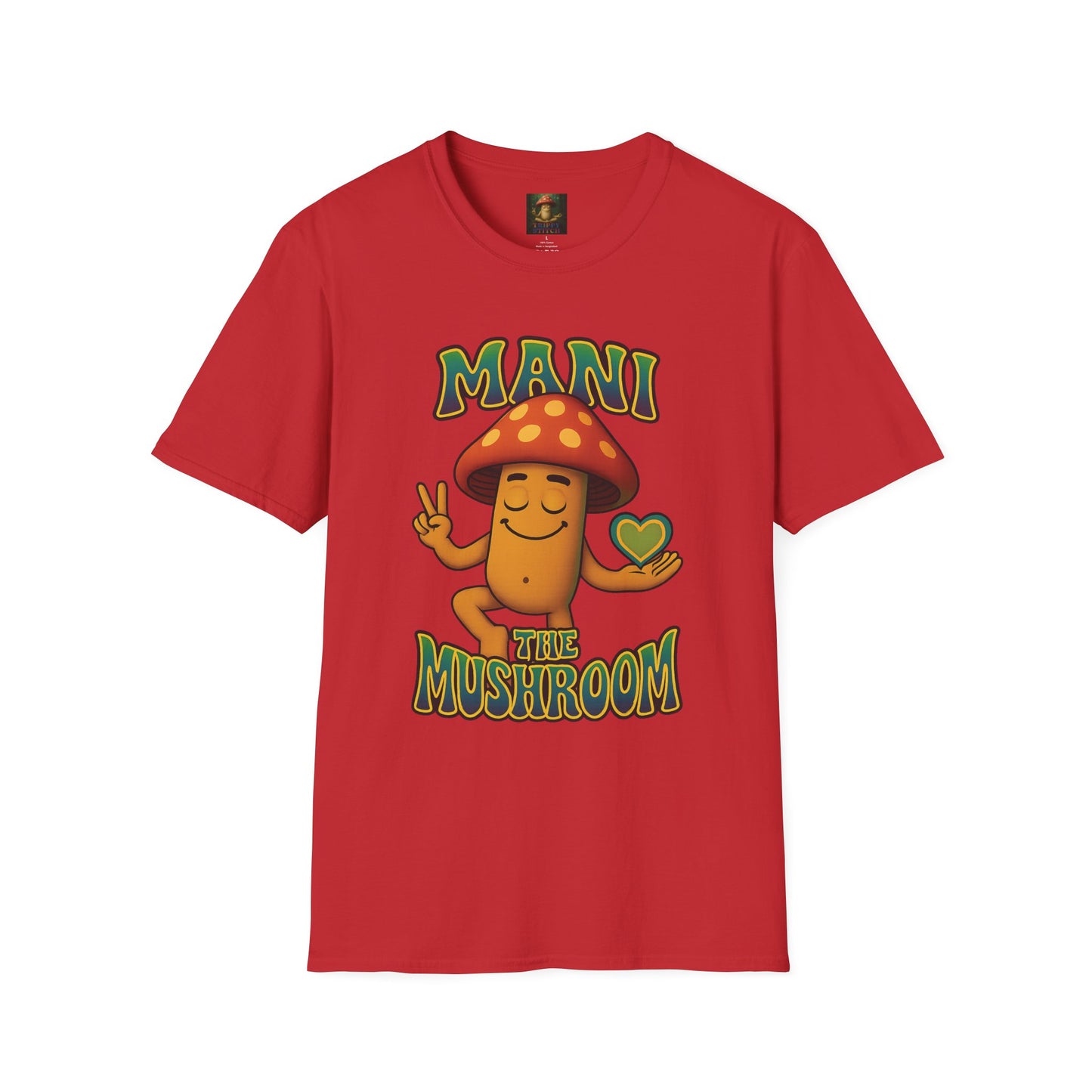 Mani the Mushroom Peace Love & Unity