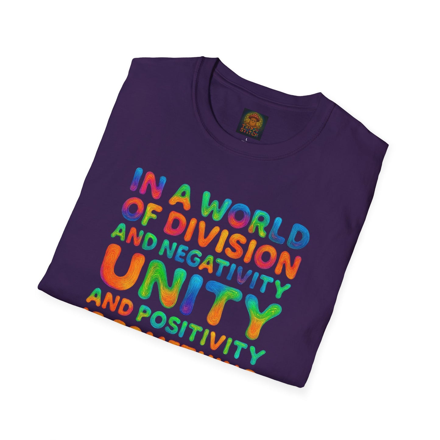 UNITY T-Shirt | Positive Quote Tee | Unisex Softstyle UNITY Trippy Stitch Design