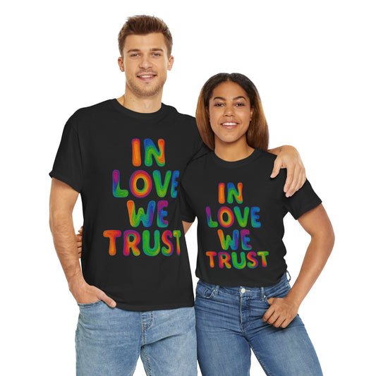 'In Love We Trust' 💙 T-Shirt, Perfect for Casual Outings, Affirmation Gifts, Everyday Wear