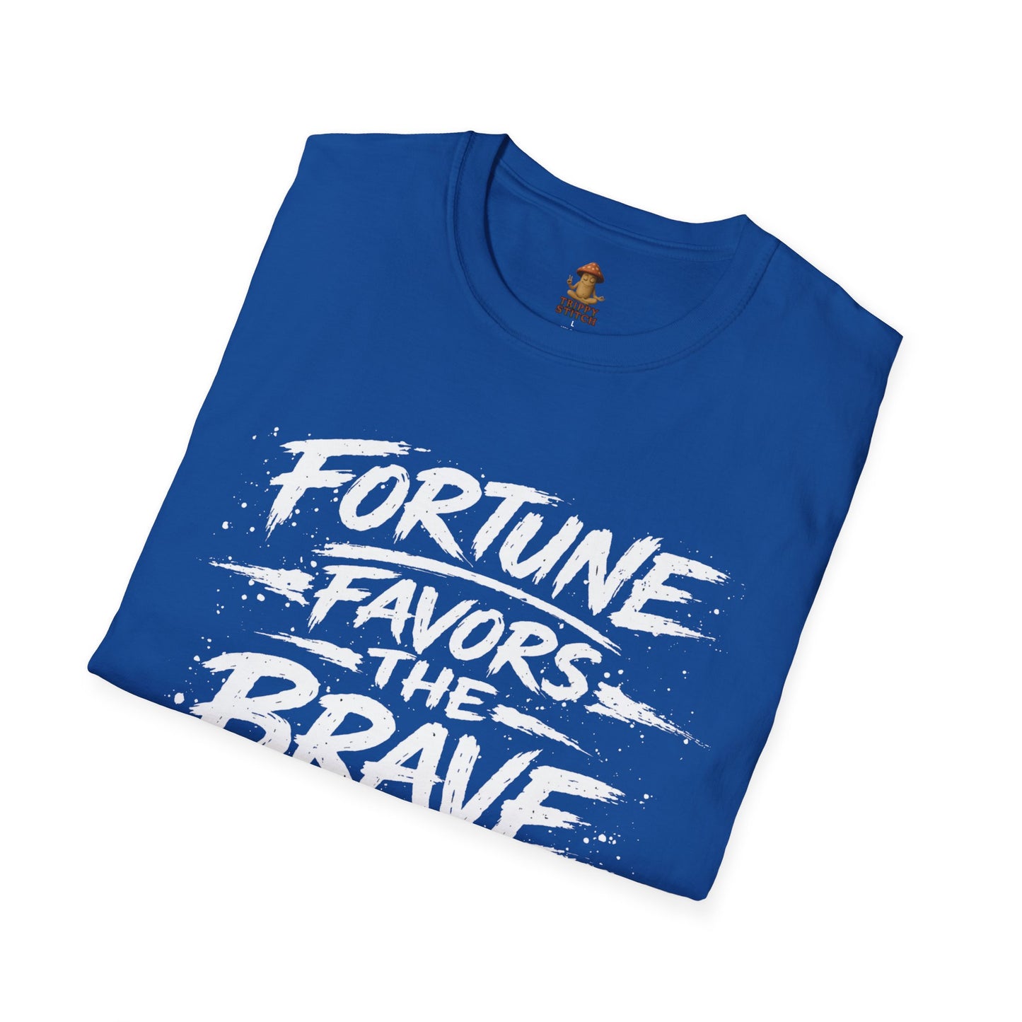 Fortune Favors the Brave Tee