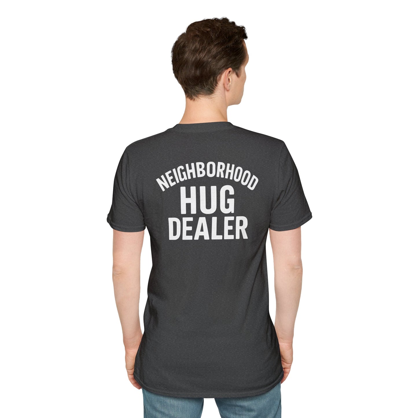 Neighborhood Hug Dealer-Hugs are free