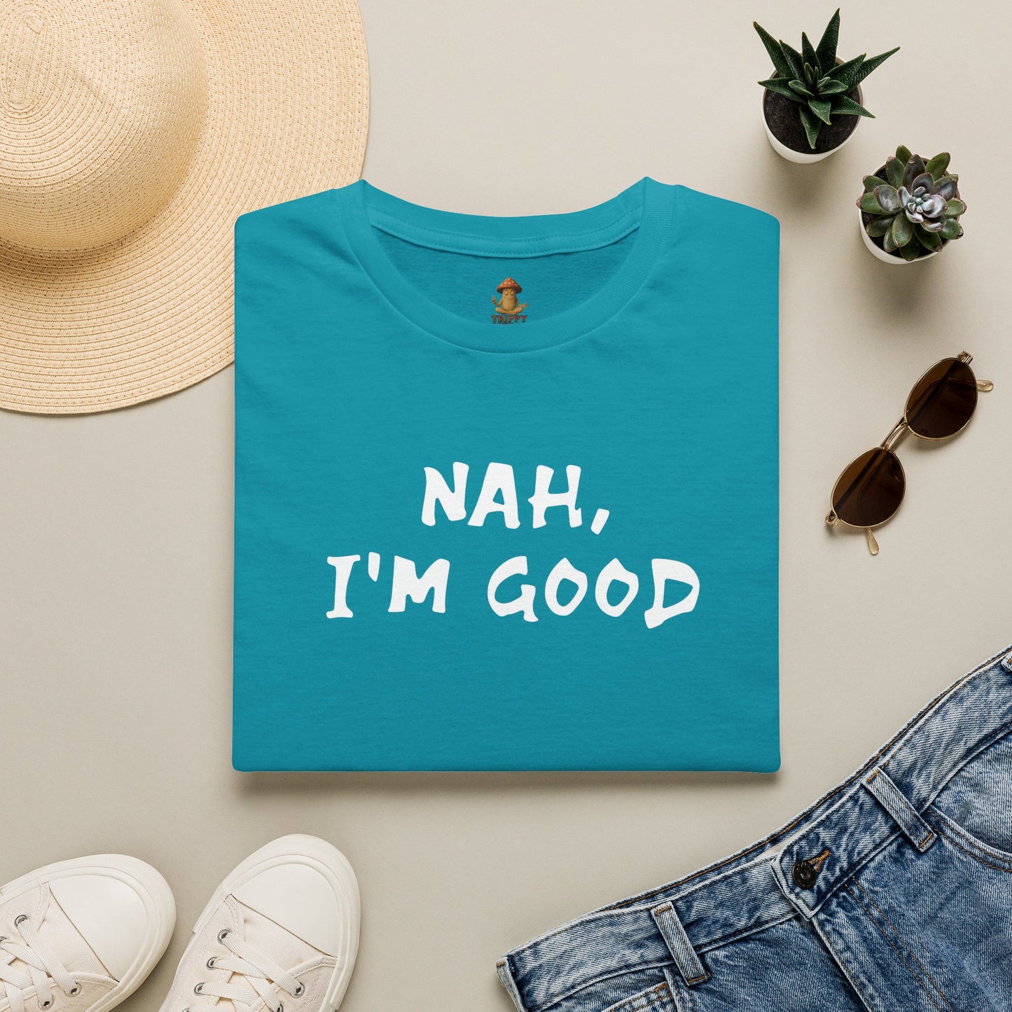 Nah, I'm Good Tee