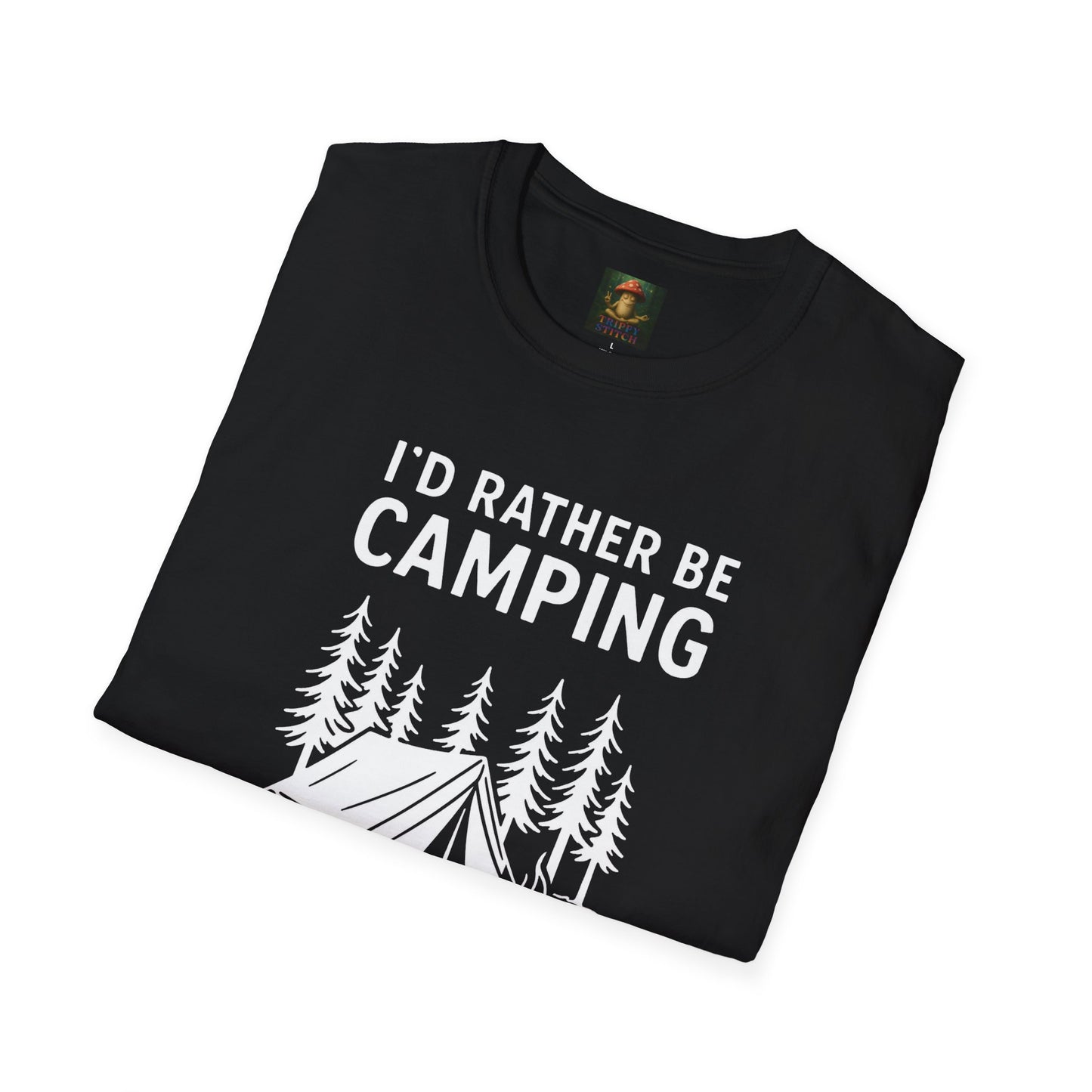 I’d Rather Be Camping Tee