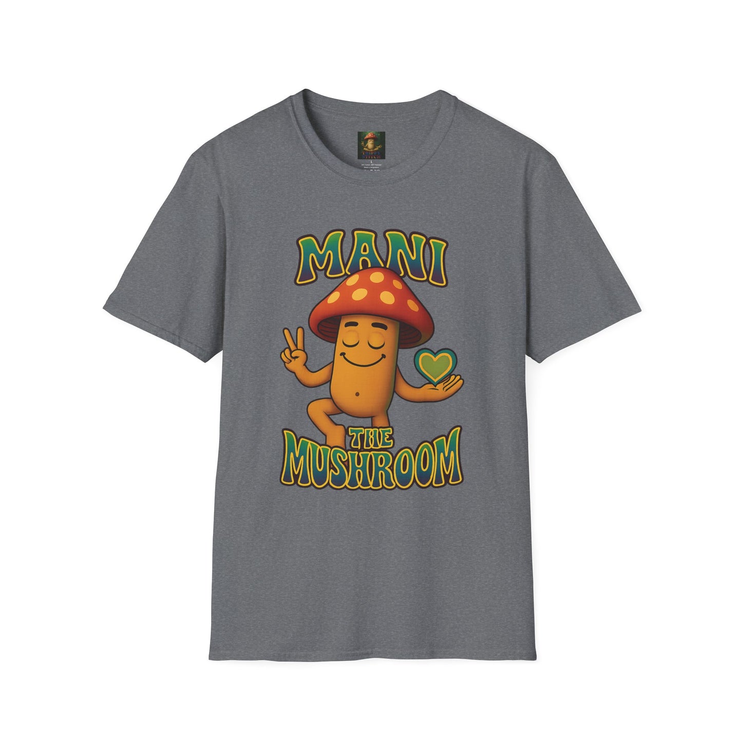 Mani the Mushroom Peace Love & Unity