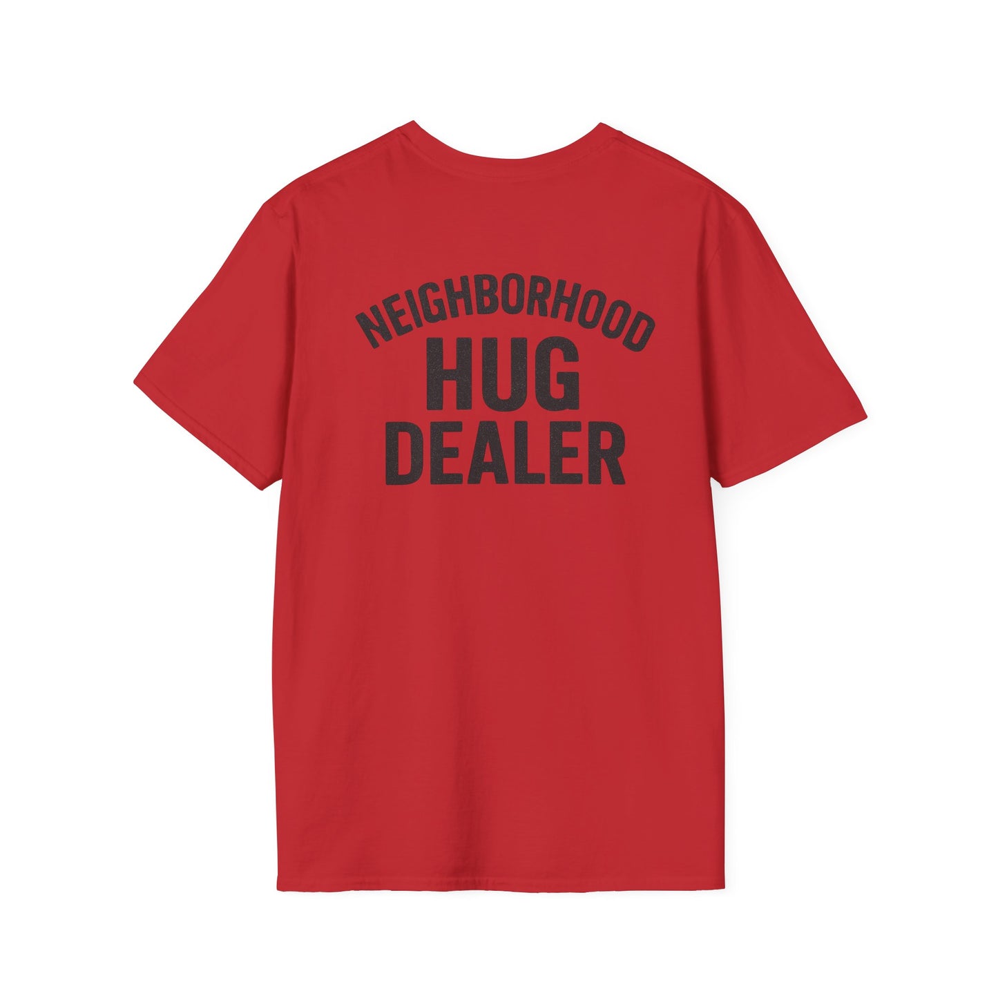 Neighborhood Hug Dealer-Hugs are free