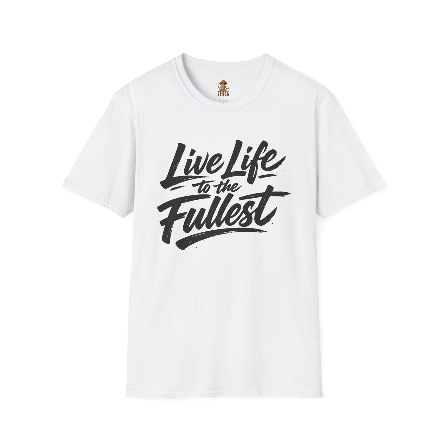 Live Life to the Fullest Tee