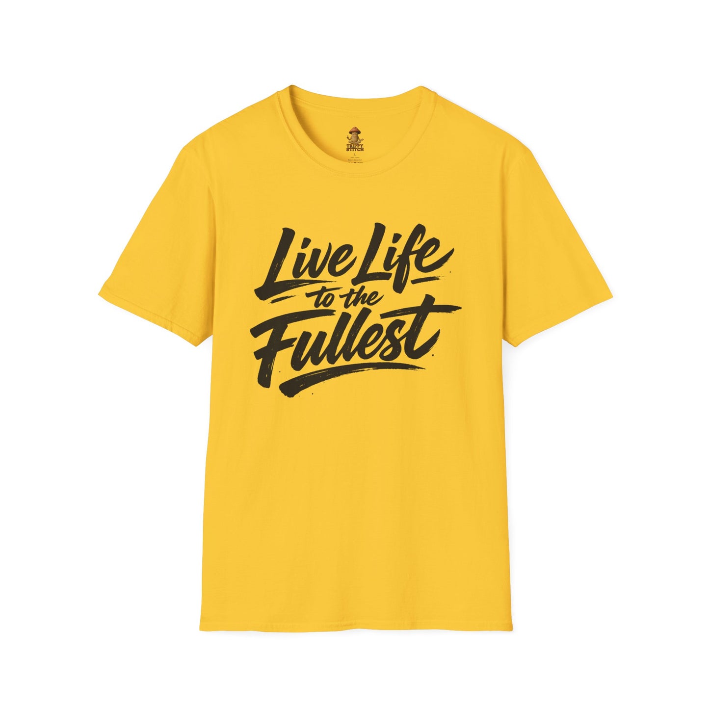 Live Life to the Fullest Tee