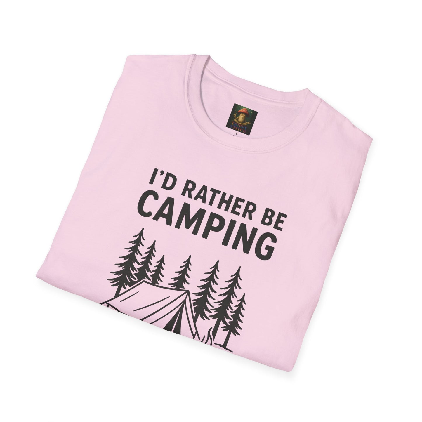 I’d Rather Be Camping Tee