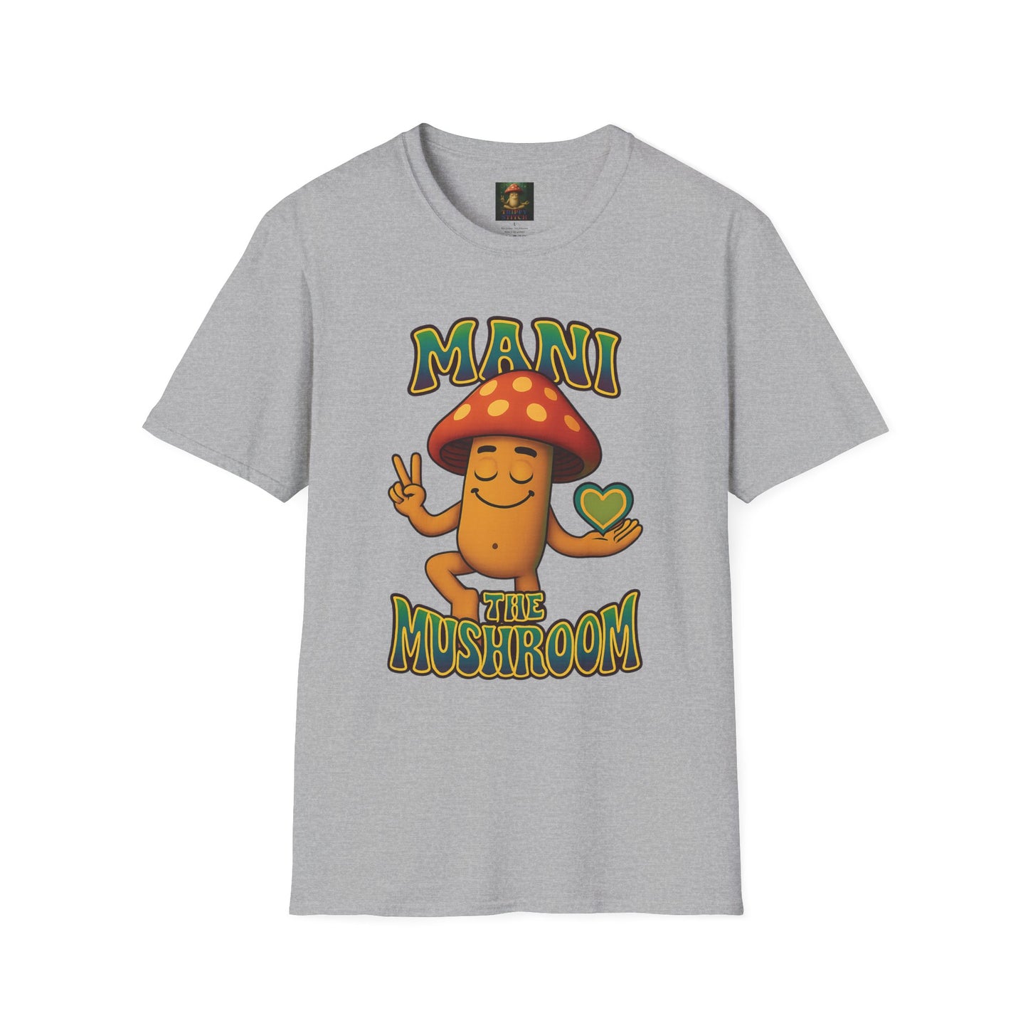 Mani the Mushroom Peace Love & Unity