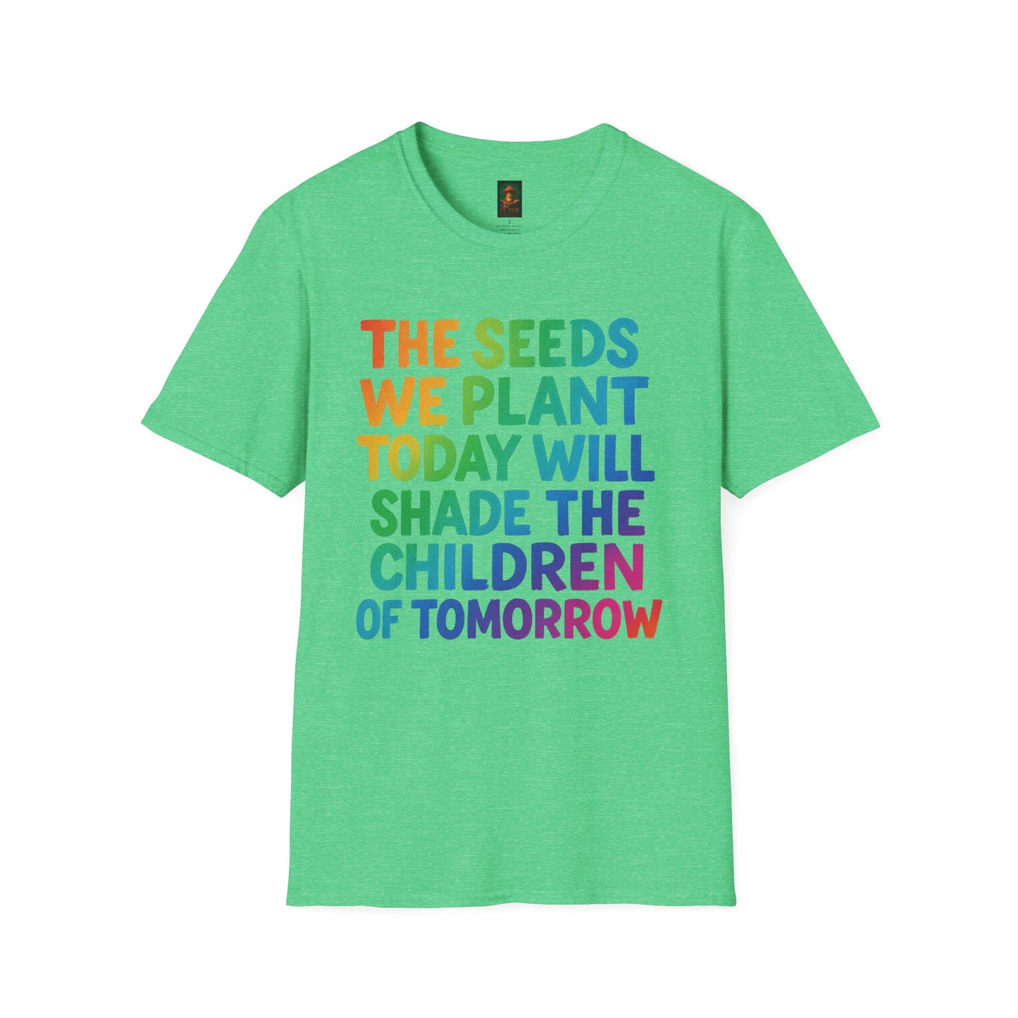 SEEDS OF TODAY-T-Shirt for Eco-Conscious Individuals, Unisex T-Shirt, Planting Seeds Shirt, Positive Vibes Tee, Gift for Nature Lovers