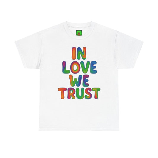 'In Love We Trust' 💙 T-Shirt, Perfect for Casual Outings, Affirmation Gifts, Everyday Wear