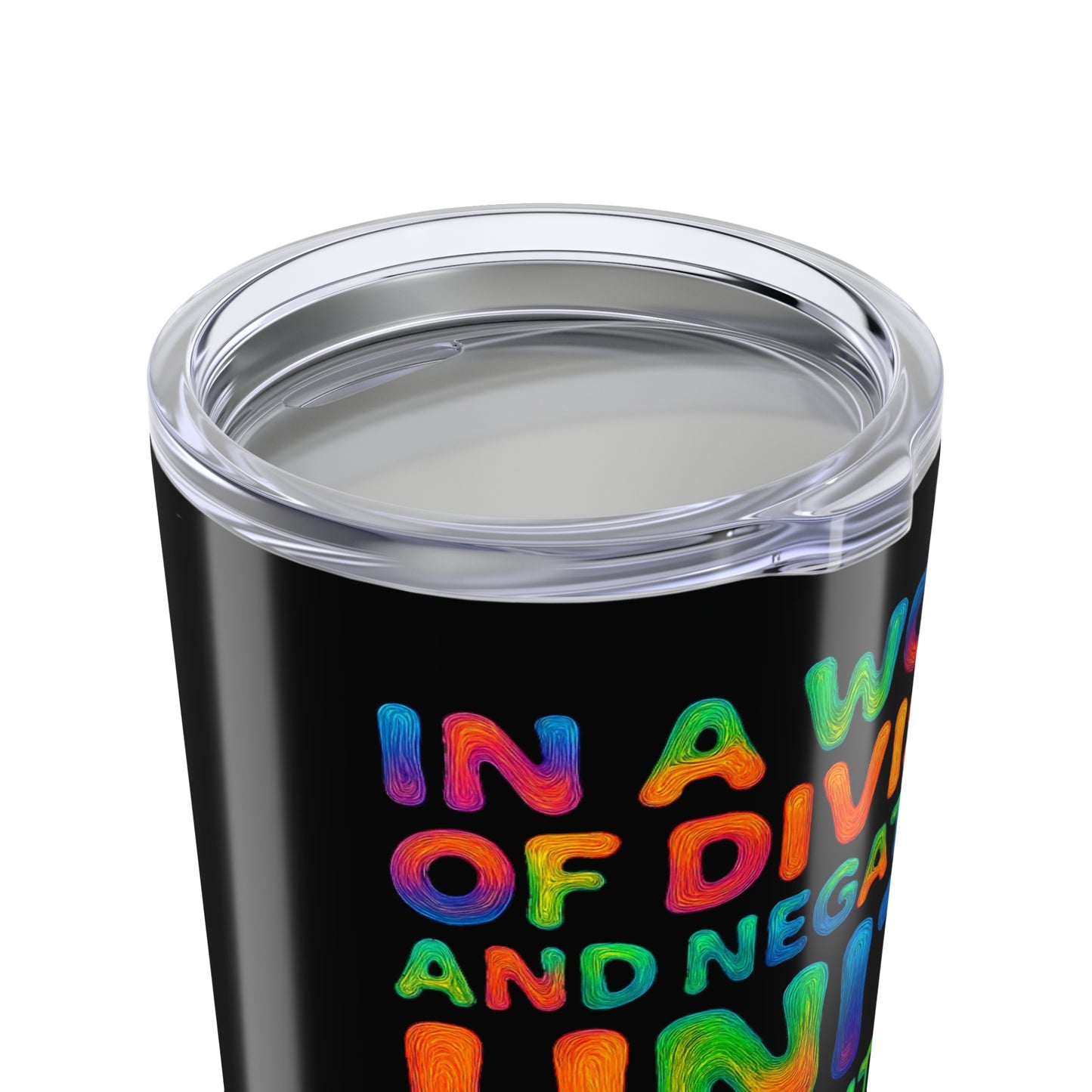 Unity Message Tumbler 20oz