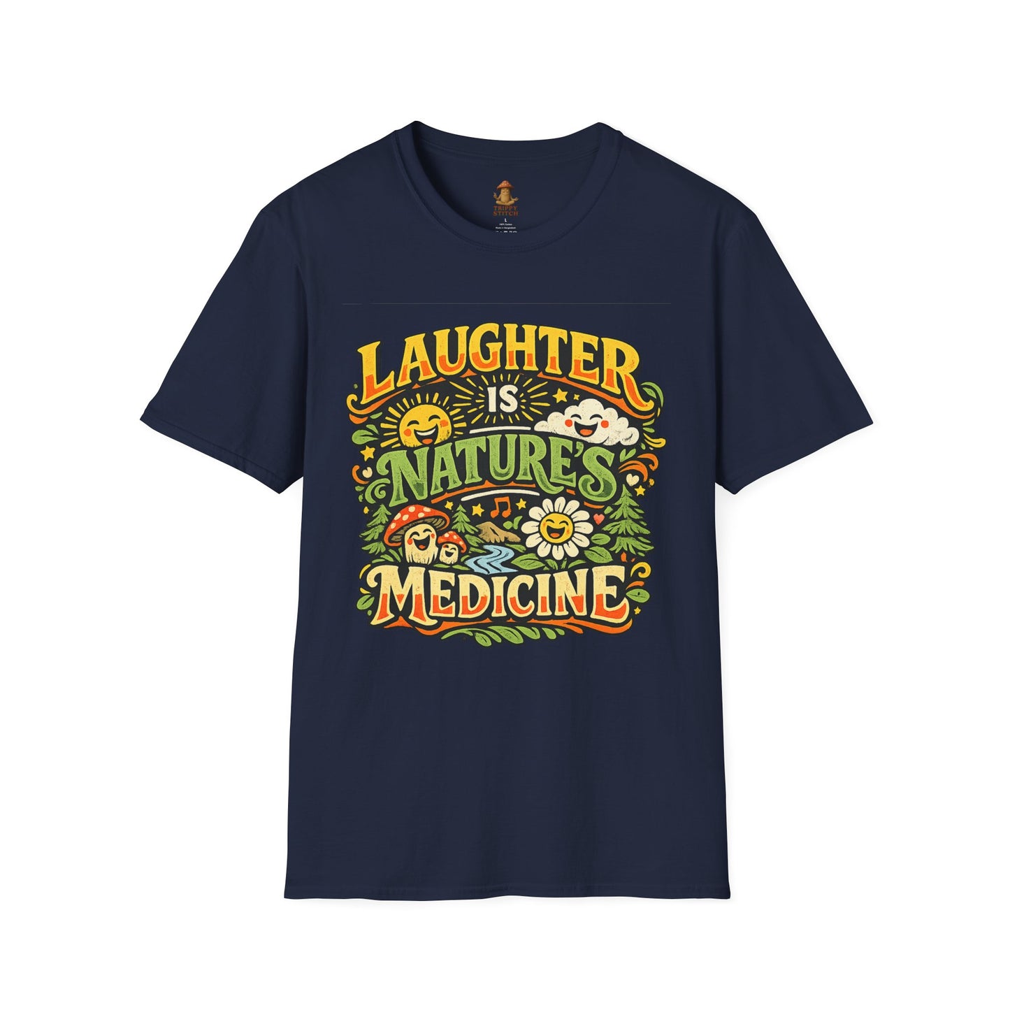 Laughter Is Nature’s Medicine Tee