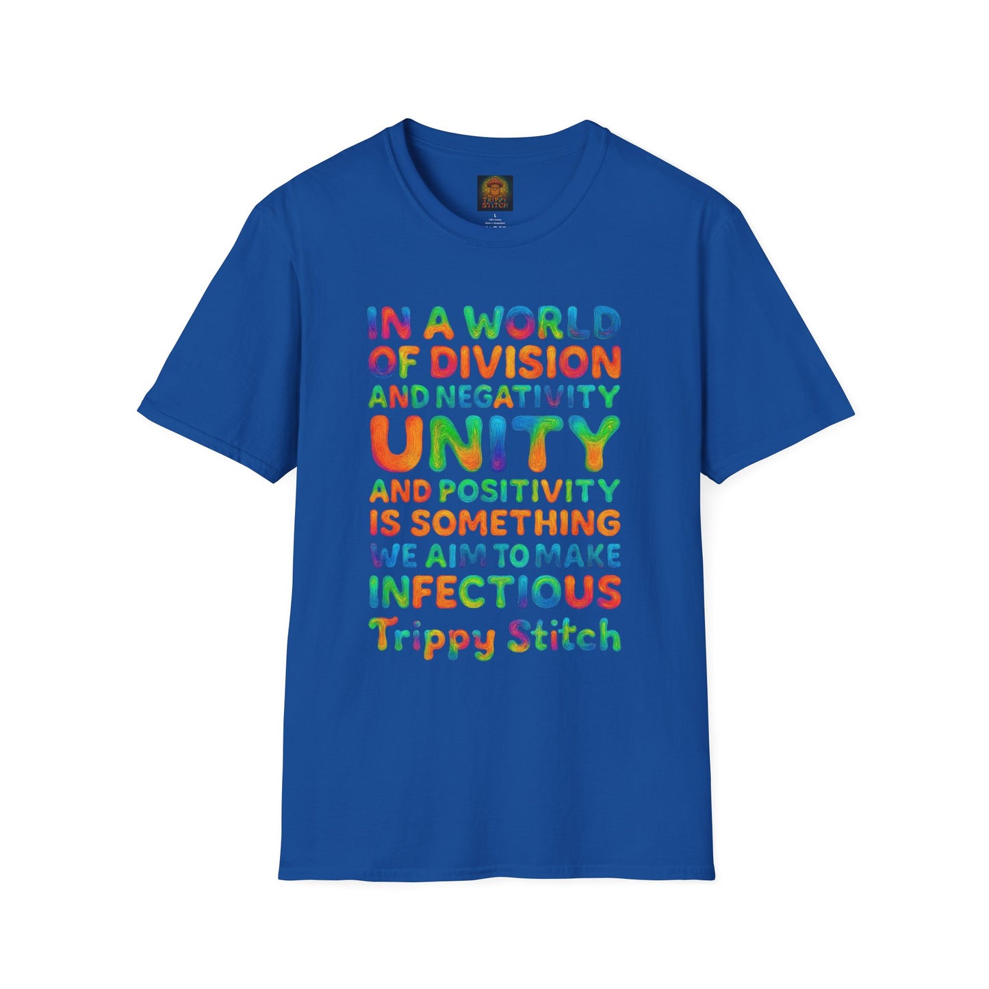 UNITY T-Shirt | Positive Quote Tee | Unisex Softstyle UNITY Trippy Stitch Design
