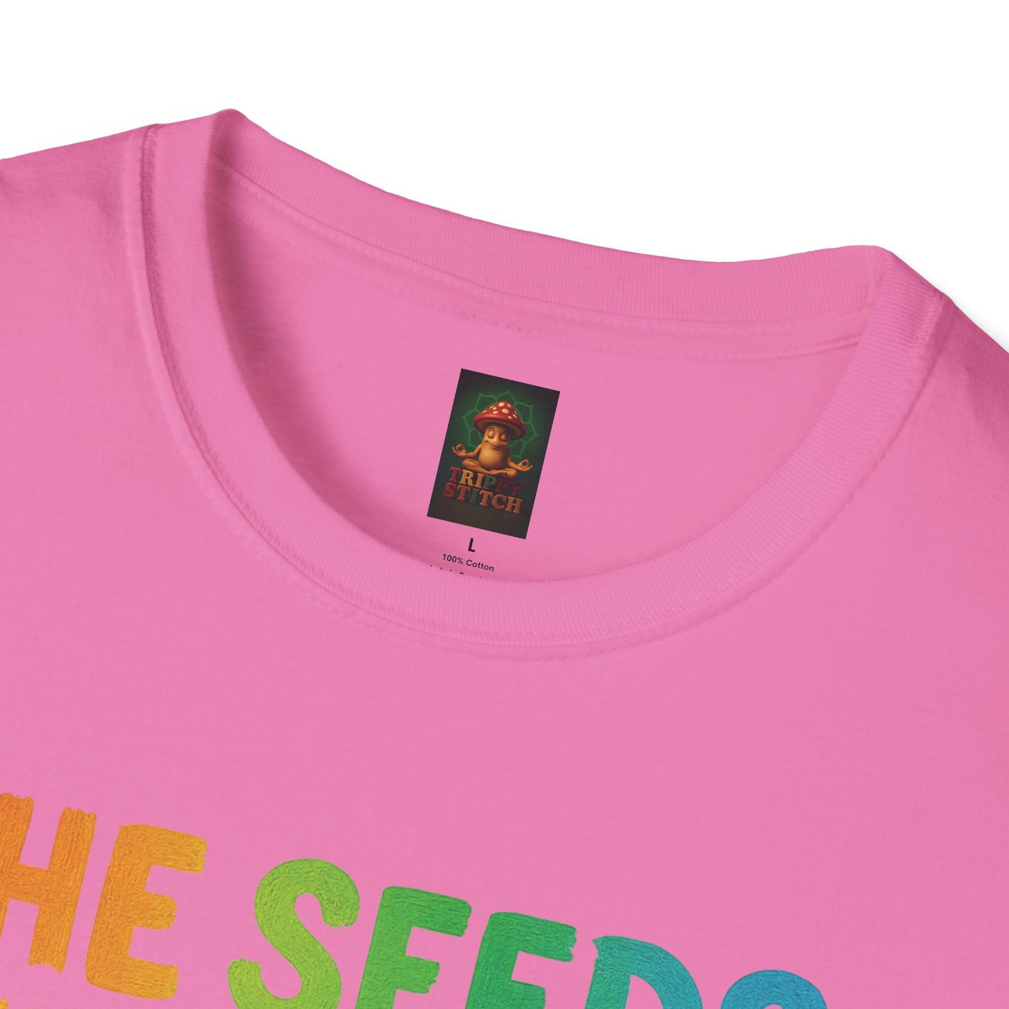 SEEDS OF TODAY-T-Shirt for Eco-Conscious Individuals, Unisex T-Shirt, Planting Seeds Shirt, Positive Vibes Tee, Gift for Nature Lovers