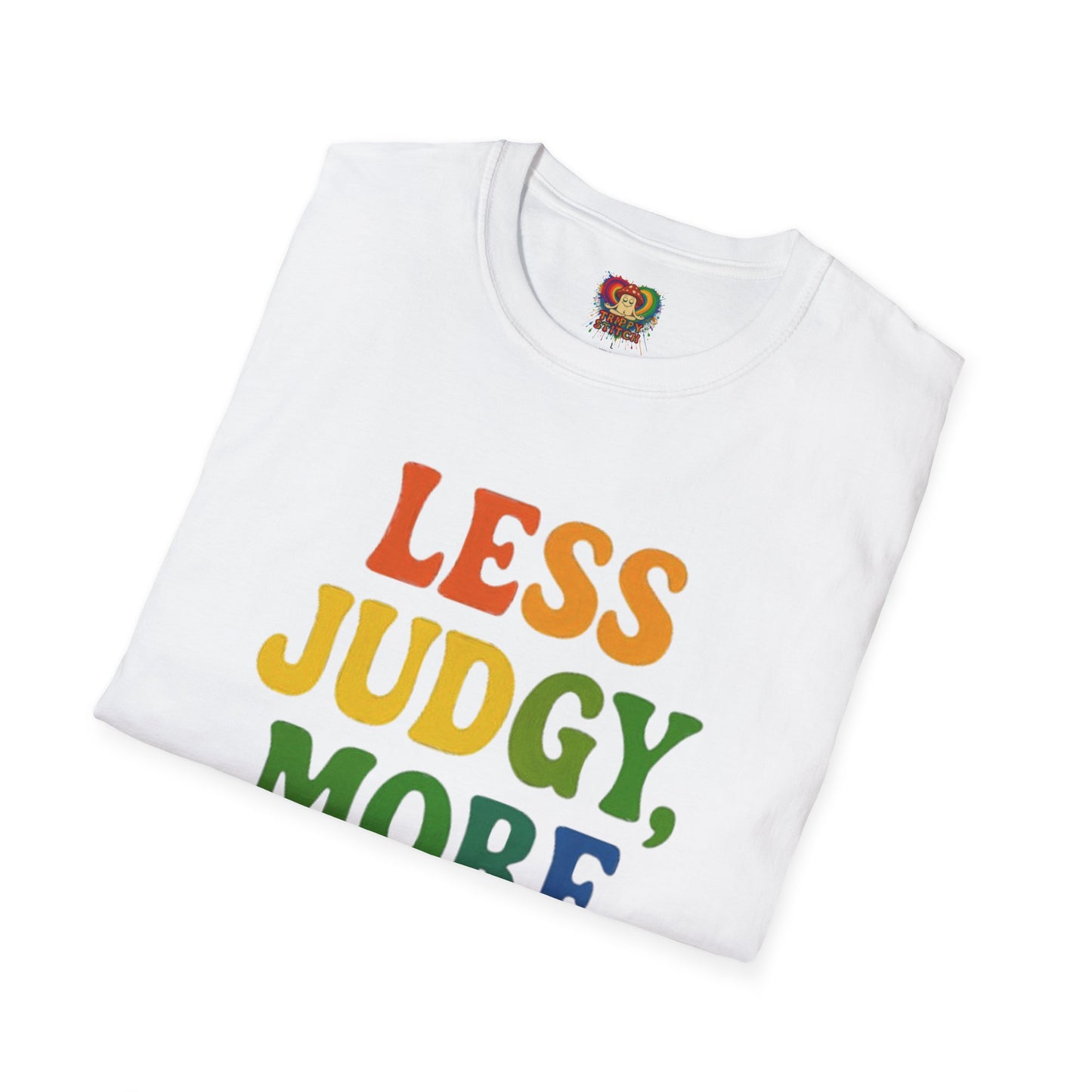 Less Judgy, More Huggy - Perfect for Casual Wear